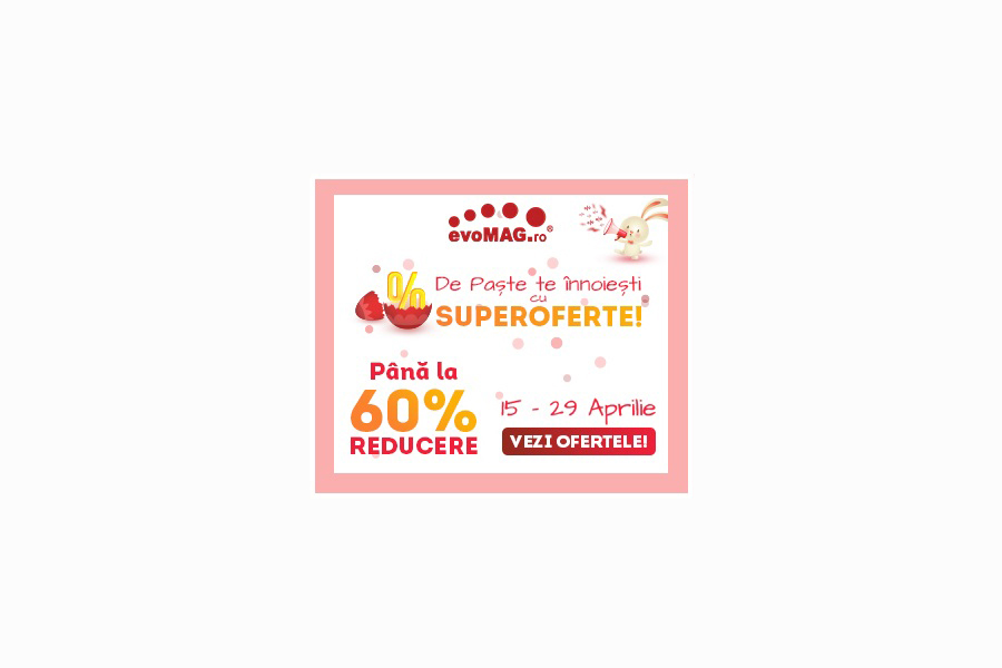 evoMAG: Campanie speciala de Paste cu reduceri de pana la 60%