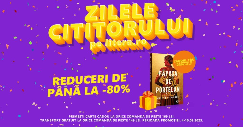 Zilele Cititorului pe Litera: reduceri de pana la 80% si carte&nbsp;CADOU
